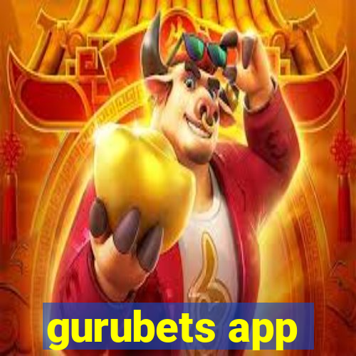 gurubets app